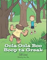 Oola Oola Boo Boop Ta Greak