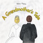 A Grandmother's Tale