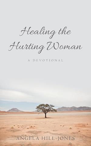 Healing the Hurting Woman