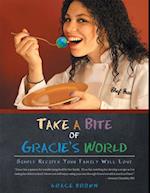 Take a Bite of Gracie's World