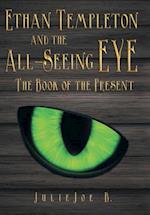 Ethan Templeton and the All-Seeing EYE