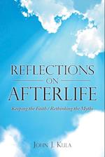 Reflections on Afterlife