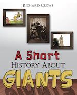 Short History About Giants