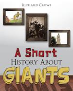 A Short History About Giants