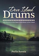 Dove Island Drums