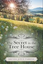 The Secret in the Tree House