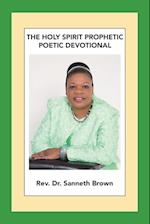 The Holy Spirit Prophetic Poetic Devotional