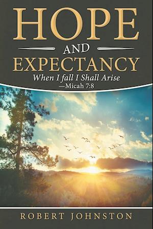 Hope and Expectancy