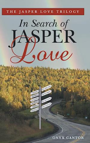 The Jasper Love Trilogy