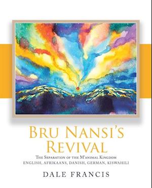 Bru Nansi's Revival