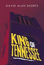 King of Tennessee 