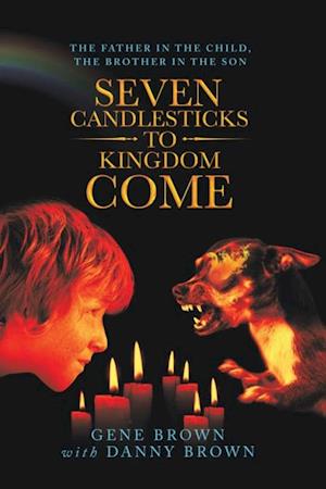 Seven Candlesticks to Kingdom Come