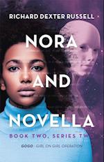 Nora and Novella