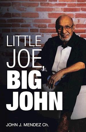 Little Joe, Big John