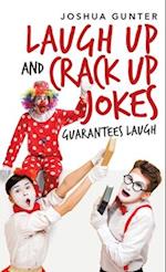 Laugh up and Crack up Jokes