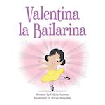 Valentina La Bailarina 