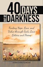 40 Days out of Darkness