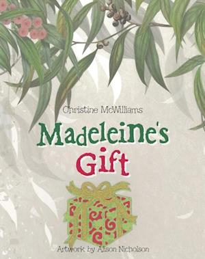 Madeleine's Gift