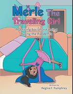 Merle the Traveling Girl