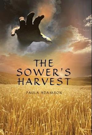 The Sower's Harvest