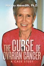 The Curse of Ovarian Cancer