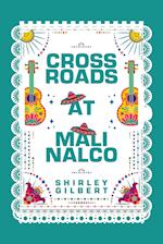 Crossroads at Malinalco 