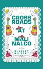 Crossroads at Malinalco 