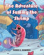 Adventure of Sammy the Shrimp