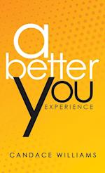 A Better You Experience 