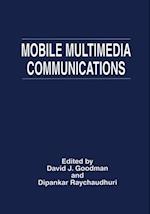 Mobile Multimedia Communications