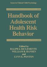 Handbook of Adolescent Health Risk Behavior