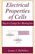 Electrical Properties of Cells : Patch Clamp for Biologists 