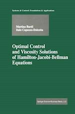 Optimal Control and Viscosity Solutions of Hamilton-Jacobi-Bellman Equations 