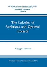 The Calculus of Variations and Optimal Control : An Introduction 