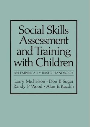 Social Skills Assessment and Training with Children