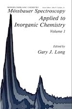 Mossbauer Spectroscopy Applied to Inorganic Chemistry