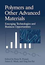 Polymers and Other Advanced Materials