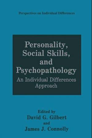 Personality, Social Skills, and Psychopathology