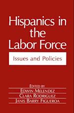 Hispanics in the Labor Force