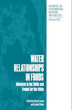 Water Relationships in Foods