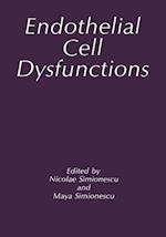 Endothelial Cell Dysfunctions