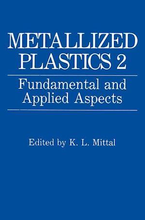 Metallized Plastics 2