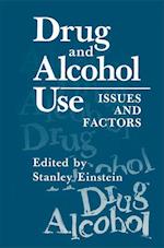 Drug and Alcohol Use