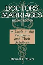 Doctors' Marriages : A Look at the Problems and Their Solutions 