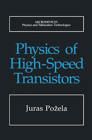 Physics of High-Speed Transistors