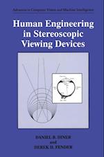 Human Engineering in Stereoscopic Viewing Devices