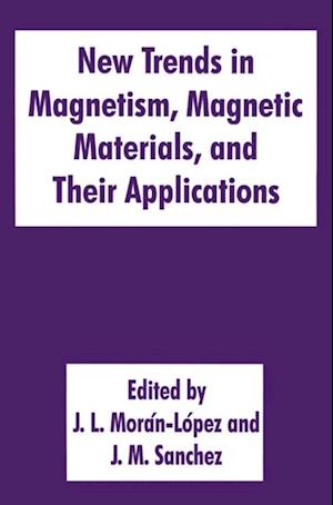 New Trends in Magnetism, Magnetic Materials, and Their Applications