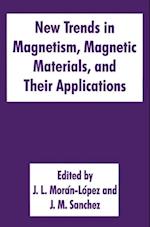 New Trends in Magnetism, Magnetic Materials, and Their Applications