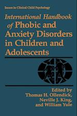 International Handbook of Phobic and Anxiety Disorders in Children and Adolescents