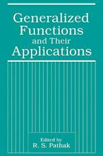 Generalized Functions and Their Applications